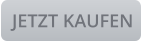 JETZT KAUFEN