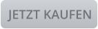 JETZT KAUFEN