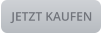 JETZT KAUFEN